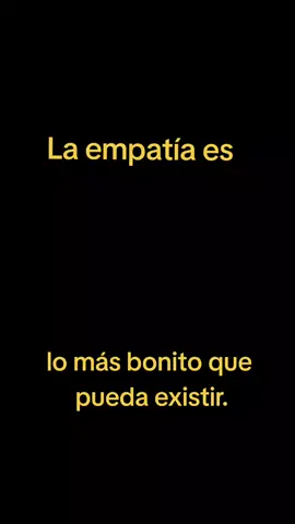 💛 La Empatía es lo más bonito del mundo 🤝🏻💛✨  #empatia #amor #solidaridad #ayuda #paciencia #tolerancia #mano #amigos #amistad #conciencia #reflexion #reflexiones #reflexiondevida #fypシ #fyp #viral #buenosdias #buenasnoches #buenasvibras #buenastardes  #empath #Love #friends #concience #help #goodthings #thanksforwatching #imagine 