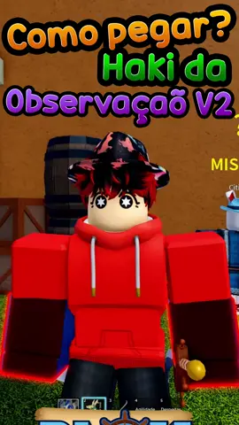Como pegar o HAKI DA OBSERVAÇÃO V2 no BloxFruits? (PARTE 2) #bloxfruits #roblox