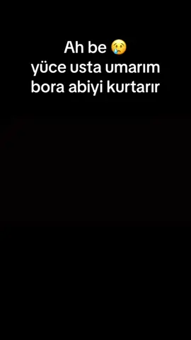 bobby nedenn 😭 tek çaremiz yüce usta artık #boralo #bobby1545 #kevin1545 #dave1545 #greatmaster #boraloedit #boralosad 