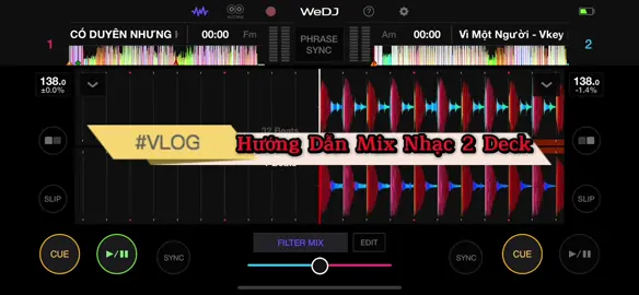Hướng Dẫn mix nhạc 2 Deck #LearnOnTikTok #dcgr #longervideos #xuhuong #nsmdj #djpna #music #wedj 