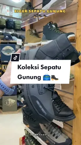 Koleksi Sepatu Gunung Eiger Terbaru Mau di spilkan yang mana nih kak?  😍 #eigerproduct #eigertropicaladventure #eigeradventure #pendaki #pendakigunung #pendakiindonesia #pendakiidaman #pencintaalam #pencintaalamindonesia #sepatugunung #mamuju #mamujucity 