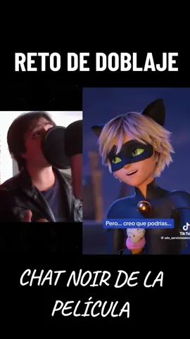 @SDV Servicios De Voz Pequeño Fandub de Chat Noir de la Película 🎙️🐾 #duo #chatnoir #ladybug #miraculous #miraculousladybug #MLB #fypシ #parati #fandub #adrienagreste #ladynoir #miraculousawakeningmovie #marinette 