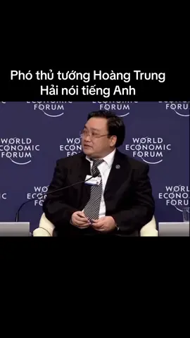 Phó thủ tướng Hoàng Trung Hải nói tiếng Anh