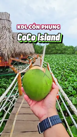 CoCo Island - KDL Cồn Phụng . Một nơi nghỉ dưỡng cực sịn vùng sông nước mà nhiều người chưa biết tới ! Để Nhân dẫn bạn tham quan nhé ! #angidaytroi #bentre #kdlconphung #cocoisland #dqn #LearnOnTikTok