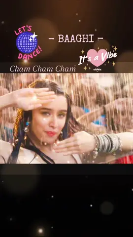 #chamcham #baaghi #shraddhakapoor #isavibes🔥🔥🥰🥰 #bollywood #bollywoodsong #movieclips #hindisong #indian #music #tradus #romana #foryou #fy #fyp #fypシ #fypシ゚viral #CapCut 