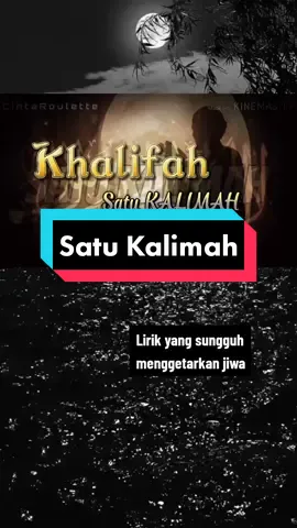 Pengabadian cinta yang hakiki hanyalah kepada NYA☝️#tauhid #khalifahsatukalimah #liriklagu  #dakwahdalamlagu #kalimah  #laguketuhanan #lagutauhid 