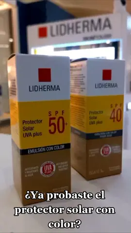 Protector solar con Color 40 spf y 50 spf #Lidherma #LidhermaUnicenter #Lidhermaconcienciaentupiel 