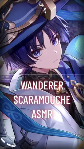 Have you pulled for #scaramouche #scaramouchegenshinimpact #wanderergenshinimpact yet~? #genshin #GenshinImpact #azeru #azeruofficial #asmr 