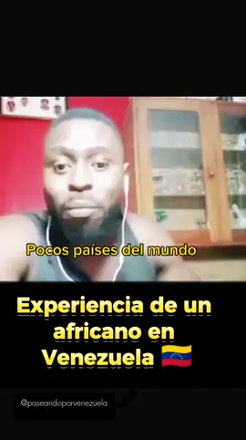 🇻🇪 ¿Es verdad lo que dijo? él es @Africucho un africano que vivió 5 años en Venezuela, porque estudió acá y este es su testimonio #venezuela🇻🇪 #viajandoporvenezuela #venezuela4x4 #turismovenezuela #paisajes_hermosos #tiktokvenezuela #venezuelateamo #cultura #  #noalracismo #noalaxenofobia 