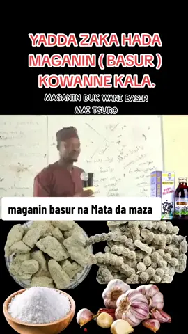 MAGUNGUNA A MUSULUNCI: #MAGANIN DUK WANI BASIR MAI #TSURO DR ABDULWAHAB ABUBAKAR GONI BAUCHI 