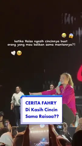 langsung di kasih cincin woyy sama ka yaya😭 #aafahry #raisa6690 #mantanterindah #konserraisa 