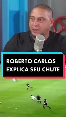 Roberto Carlos explica seu chute #robertocarlos #futebol #realmadridfc #cortespodcast #jogador #foryou #fypシ 