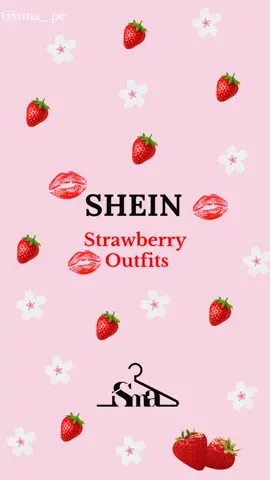 #outfits #shein #arequipa #strawberry #parati 