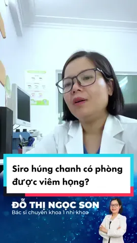 Siro húng chanh có phòng được viêm họng? #LearnOnTikTok #songkhoe247 #chămcon #trending #wikimom #bacsiwikimom 