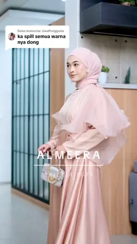 Membalas @JiwaPenggoda Maxy ALMEERA 🥰 #gamisfashion #gamis #fypシ #maxydress 