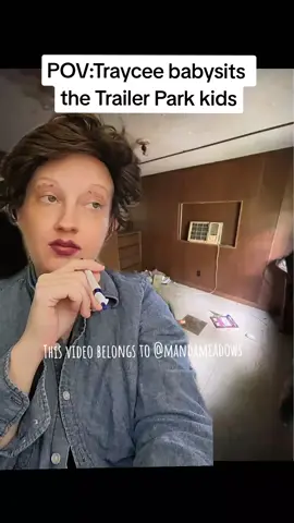 #greenscreen Would u let Traycee babysit? #traycee #trailerpark #badbabysitter #trailerparklivin #funnypov #comedyskit #watchingkids #thebabysitter 