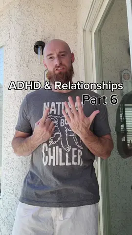 ADHD and relationships. Part 6 #adhd #adhdtiktok #adhdtok #adhdrelationships 