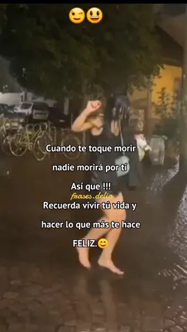 Recuerda vivir tú vida y haz lo que más te haga feliz.#frasesyreflexiones #Amor #fra #frasesmotivadoras #frases 😎