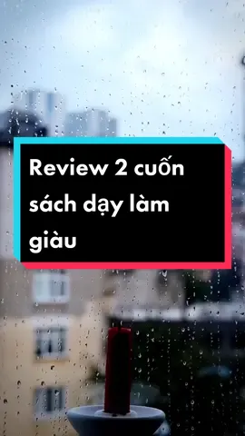 Review 2 cuốn sách dạy làm giàu hot nhất hiện nay..💸#sachhaytv #xuhuong #LearnOnTikTok #bienmoithuthanhtien #nghigiaulamgiau #reviewsach 