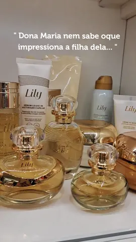 Aiai essa linha🤤😍 #lily #oboticario #perfumelily  #foryou  #linhalily  #cheirinhodemulher  #melhorperfume  #fy 