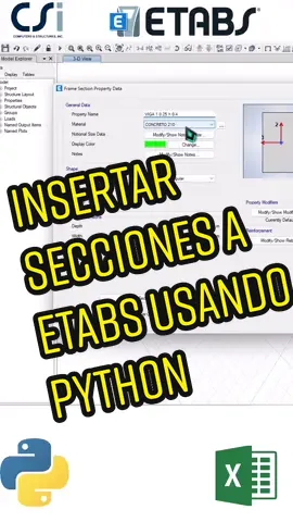 Insertar secciones a etabs usando Python y Excel , vigas.  #python #etabs #automatizacion #csi #estructuras 