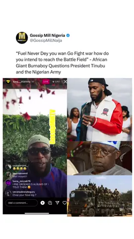 Wahala Be Like Bicycle!!! African Giant Burnaboy Questions President Tinubu and the Nigerian Army!!! 🚴🏿‍♀️🚴🏿‍♀️🚴🏿‍♀️💨