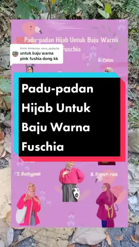 Membalas @sinta_sisilia06 halo ka Sinta, terima kasih sudah mampir 🌼 #tipsseputaroutfit  #padupadanoutfit  #paduanwarnaoutfit  #padupadanhijabuntukbajuwarnafuschia  #hijabuntukbajuwarnafuschia  #bajuwarnafuschia  #stylehijab  #outfitmubynavya  #familyfashioncreator  #kemejaoversize  #kemejaterbaru2023 