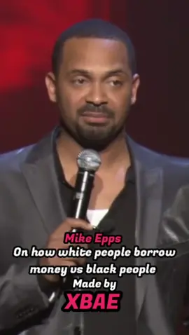 Mike Epps on how White people borrow money vs Black people! #standup  #comedy #mikeepps  #comedian  #blackpeoplevswhitepeople  #explorepage  #fyp #foryoupage 