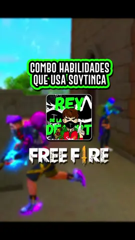 EL COMBO de HABILIDADES que UTILIZA SOY TINCA FREE FIRE @SOYTINCA  #combodehabilidades #rayossr #habilidades #personajes #habilidadesfreefire  El combo de habilidades que usa soytinca Combo de habilidades que usa soy tinca Personajes que usa soytinca  Los personajes que usa soy tinca  Nuevo personajes que usa soy tinca  Combinación de habilidades de soy tinca