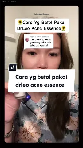 Replying to @1996 #BangBangBang ini cara yg betol utk pakai drleo acne essence serum ni..seronok tgk jerawat cepat kecut guna produk ni korang..kalau utk emergency memang ngam sgt pakai #drleoacneessence #drleoacnedryinglotion #drleoacneessence #acnespotdryinglotion #acnedryinglotion #acnetreatment #acneskin #acnescars #MYFUNtasticpayday #foryou #ladvirlynna_christlynn #serumjerawat #serumjerawatmurah #acnecare #acnelotion #acneserum #RoadToTikTokAwardsMY #tiktokshopcrossborder_seasales 