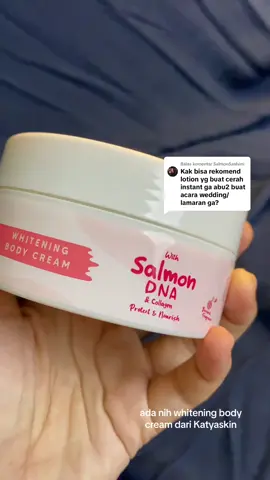 wajib bgt cobain!😍 #bodycreamdnasalmon #lotion #bodylotion @katyaskin.id 