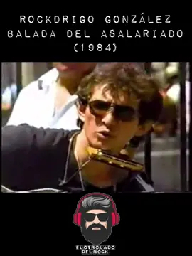 Rockdrigo González-Balada del Asalariado (1984) #rockdrigo #rockdrigogonzalez #rockurbanomexicano🇲🇽🤘 #rupestre #elotroladodelrock #rock101 #radio #rock #rockmusic #rockandroll #rockurbano #rockmexicano #80s #80smusic #1985 