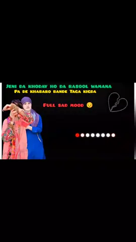 jeni da khody ho da rasool wamana 🥀🥀💫#Adiljaffar5 #typist__pashto #foryoupage #fypシ #Adiljaffar5 #underreview #typist__pashto #fypシ #viralvideo #viral_video #foryoupage #fypシ #viral #fypシ #TikTok_Full_viral_song #foryoupage #fypシ #fypシ #typist__pashto #Adiljaffar5 