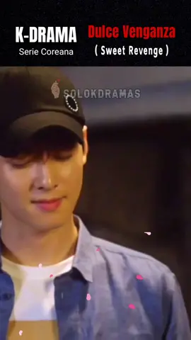 🔵 #Dulcevenganza  #Sweetrevenge  #kdrama #tiktok #foryou #parati #fy  #trending #viral #viralvideo  #seriecoreana #foryoupage #ChaEunwoo  #Moonbin #Astroband #kpop #kpopfyp  #SoloKDramas 
