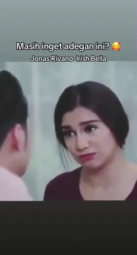 Masih inget? 🥰😍 #jonasrivanno #irishbella #romance #scene #behindthescenes #blooper #adeganromantis #adeganfilm #adegansinetron 