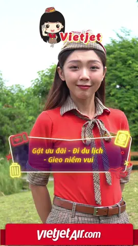 Cùng Vietjet “gặt” hết những “bông hoa” để tha hồ du lịch nào!! #VietjetAir #Vietjet #BayLaThichNgay 