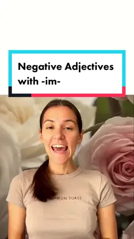 Negative Adjectives with -im- | English grammar  #englishgrammar #englishonline #englisheverywhere #englisheveryday #englishlesson #englischlernen #englischlehrer #ingles 