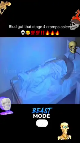 Blud got stage 4 cramps asleep #cramps #ghost #ghostcaughtoncamera #cctv #funny #humour #blowthisup #fyp #goviral #trending 