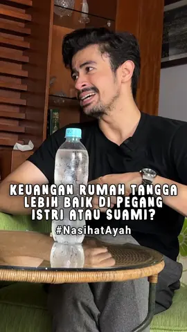 Keuangan rumah tangga lebih baik dipegang istri atau suami yah? #nasihatayah 