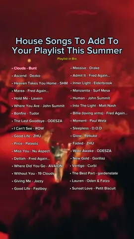 House Songs To Vibe To This Summer #housemusic #housesong #houseplaylist #edmsongs #playlist #songoftheday #edmtok #fredagain 