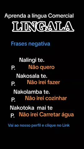 Frases negativas em Lingala. Prof. Diakánua 
