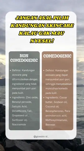 kandungan skincare non comedogenic vs comedogenic #kandunganskincare #ingredientsskincare #comedogenic #noncomedegenic 