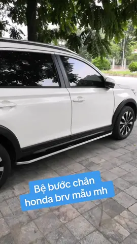 Bệ bước chân honda brv mẫu mh #bebuocchanxehoi 