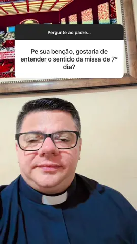 Sobre o significado e a importância da Missa de sétimo dia #santamissa #falecidos #padrejosileudoqueiroz #emuitoemassa #igrejas #catolica 