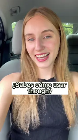 ¿Sabes cómo usar Though? Te explicó 🥰❤️ #ariannitalagringa #holasoyariannita #ingles #aprende #inglés #learnenglish #english #inglesonline #englishteacher #mexico #venezuela #colombia #argentina #chile #españa #inglesfluido #aprenderinglesrapido #englishgrammar #cursoinglesonline #humor #comedy #fun #funny #divertido #reelsinstagram #reelsviral #reelsinsta #reel #reels