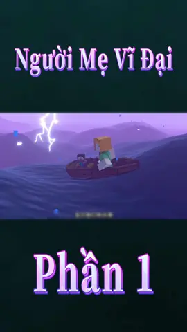 Người Mẹ Vĩ Đại Trong Minecraft🥰#LearnOnTikTok #GamingOnTikTok #Minecraft #xuhuong #fyp #anhdenxixi #minecraftmemes #trochoi #xuhuongtiktok #baton #mcpevietnam #xuhuong2023 #trending #trochoitrungquoc #gamehaymoingay #minecrafttutorial #game #haihuoc #memes #