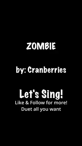 ZOMBIE #tiktokkaraoke #foryoupage #singinggaling #singalong #gimmethemic #karaokechallenge #foryoufeed #singalongkangkong #karaokewithlyricsandvoice #videokesongs #longervideos 