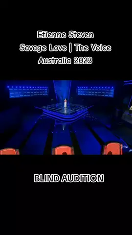 Etienne Steven - Savage Love | The Voice Australia 2023 | BLIND AUDITION #TheVoice #thevoiceaustralia #music #watchtillend #goosebumps #Auditions #2023 #fypviral #Singing #Viral #Fyp 