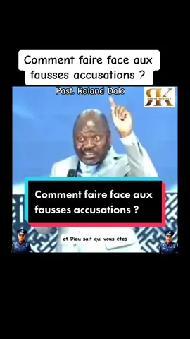#CapCut Les fausses accusations #fypシ #conseildelavie #sagesse #rolanddalo #viralchretienstiktok #pasteurrolanddalo #congo #rosinekambale #mamarosa 