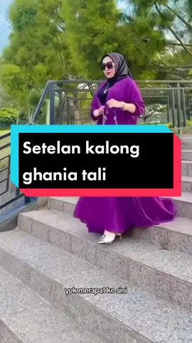 Setelan kalong ghania tali panjang, setelan terlaris #setelankalongghaniatalipanjang #setelankalongghania #tiktokshop 